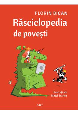 Copertă produs Pachet de autor Florin Bican ( Și v-am spus povestea așa, Răsciclopedia de povești)