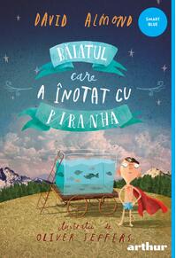 Copertă produs Pachet Smart Blue ( Fantomă, Uși în noapte, Băiatul care a înotat cu piranha)