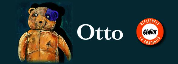 Genius la grădiniță #95 Otto. Autobiografia unui ursuleț de pluș