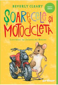 Copertă produs Șoarecele și motocicleta | paperback