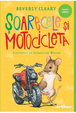 Copertă produs Șoarecele și motocicleta | paperback