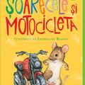Copertă produs Șoarecele și motocicleta | paperback - gallery small 