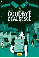 Goodbye Ceaușescu | paperback