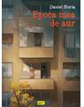 Copertă produs Epoca mea de aur. Partea a doua - thumb 1