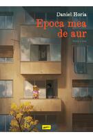 Epoca mea de aur. Partea a doua