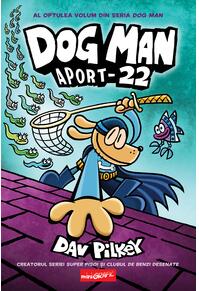 Copertă produs Dog Man (#8). Aport-22