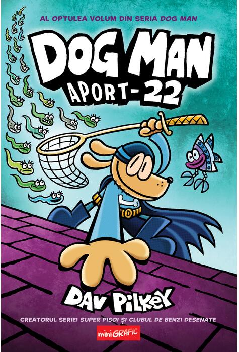 Copertă produs Dog Man (#8). Aport-22