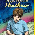 Copertă produs Dragă domnule Henshaw | paperback - gallery small 