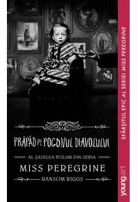 Copertă produs Miss Peregrine 6. Prăpăd pe Pogonul Diavolului | paperback