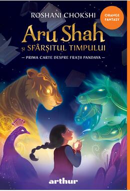 Copertă produs Aru Shah și sf&acirc;rșitul timpului | paperback