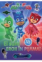 PJMASKS: Ei sunt Eroii in Pijama!