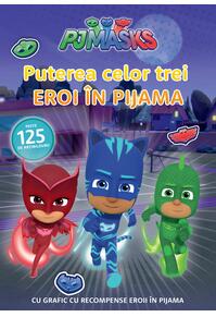 Copertă produs PJMASKS: Puterea celor trei Eroi in Pijama!