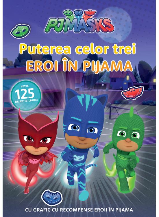 Copertă produs PJMASKS: Puterea celor trei Eroi in Pijama! - gallery big 1