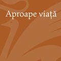 Copertă produs Aproape viață - gallery small 