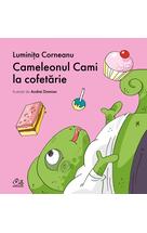 Copertă produs Cameleonul Cami la cofetărie