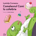 Copertă produs Cameleonul Cami la cofetărie - gallery small 