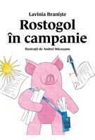 Rostogol &icirc;n campanie (#6)