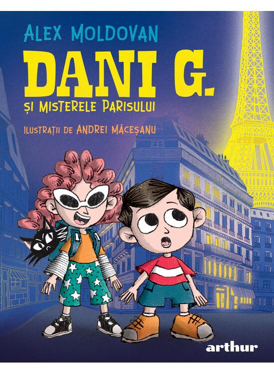 Dani G. si misterele Parisului - Alex Moldovan