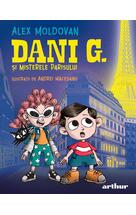 Copertă produs Dani G. și misterele Parisului
