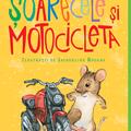 Copertă produs Șoarecele și motocicleta | paperback - gallery small 