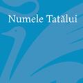 Copertă produs Numele Tatălui - gallery small 