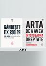 Pachet promo Arta de a avea dreptate și Gândește fix pe dos