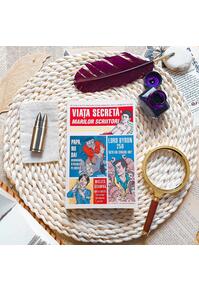 Copertă produs Pachet creativ (Viaţa secretă a marilor scriitori, Nu te sfii s-o dai &icirc;n bară)