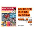 Copertă produs Pachet creativ (Viaţa secretă a marilor scriitori, Nu te sfii s-o dai &icirc;n bară) - gallery small 