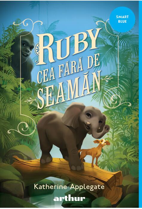 Copertă produs Ruby Cea Fără de Seamăn |paperback