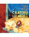 Copertă produs Pachet de autor Ioana Nicolaie (Călătoria lui Medilo, Clopoțelul fermecat) - thumb 3