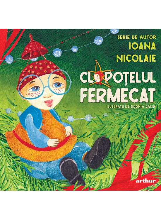 Copertă produs Pachet de autor Ioana Nicolaie (Călătoria lui Medilo, Clopoțelul fermecat) - gallery big 4