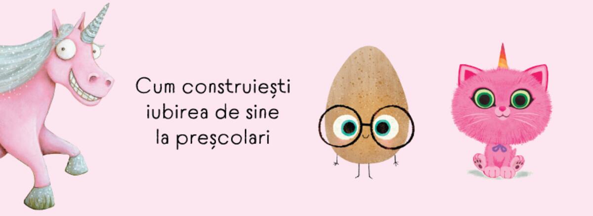 Cum construiești iubirea de sine la preșcolari