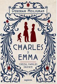 Copertă produs Charles și Emma. Crezul familiei Darwin