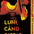 Copertă produs Luni, c&acirc;nd dispar copii - gallery small 