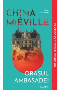 Copertă produs Orașul Ambasadei ediție paperback