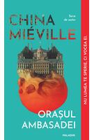 Orașul Ambasadei ediție paperback