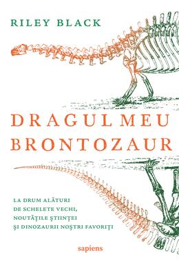 Copertă produs Dragul meu brontozaur