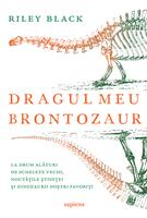 Dragul meu brontozaur