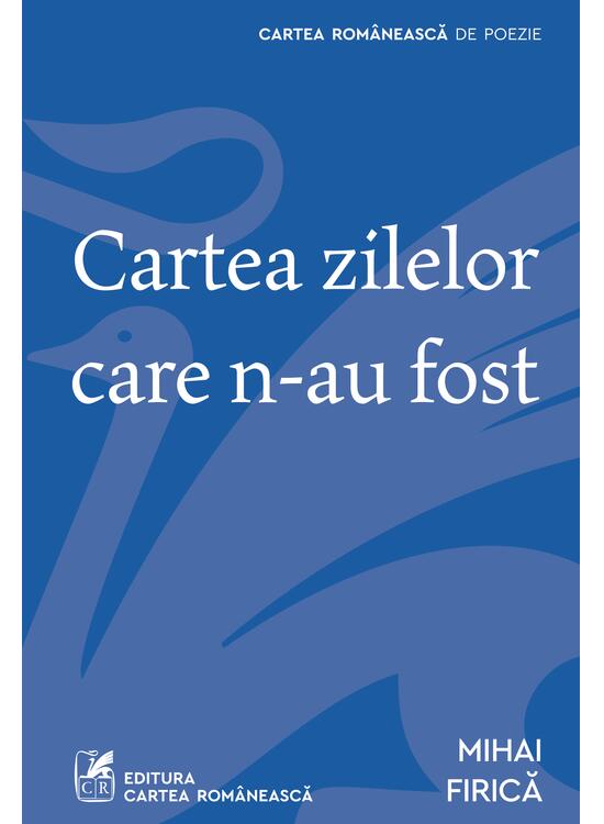 Copertă produs Cartea zilelor care n-au fost - gallery big 1