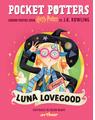 Copertă produs Pocket Potters 4. Ghiduri pentru Seria Harry Potter de J.K. Rowling: Luna Lovegood - thumb 1