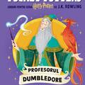Copertă produs Pocket Potters 5. Ghiduri pentru Seria Harry Potter de J.K. Rowlling: Profesorul Dumbledore - gallery small 