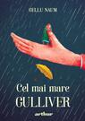 Cel mai mare Gulliver
