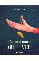 Copertă produs Cel mai mare Gulliver