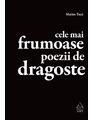 Copertă produs Cele mai frumoase poezii de dragoste. Antologie - thumb 1