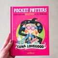 Copertă produs Pocket Potters 4. Ghiduri pentru Seria Harry Potter de J.K. Rowling: Luna Lovegood - gallery small 