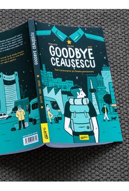 Copertă produs Goodbye Ceaușescu | paperback