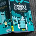 Copertă produs Goodbye Ceaușescu | paperback - gallery small 
