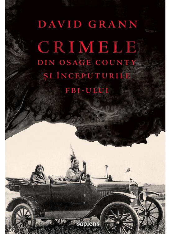 Copertă produs Crimele din Osage County și &icirc;nceputurile FBI-ului - gallery big 1