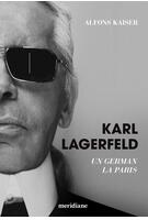 Karl Lagerfeld. Un german la Paris
