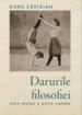 Darurile filosofiei. Ghid pentru o minte limpede